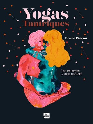 cover image of Yogas tantriques